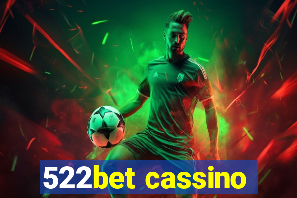 522bet cassino